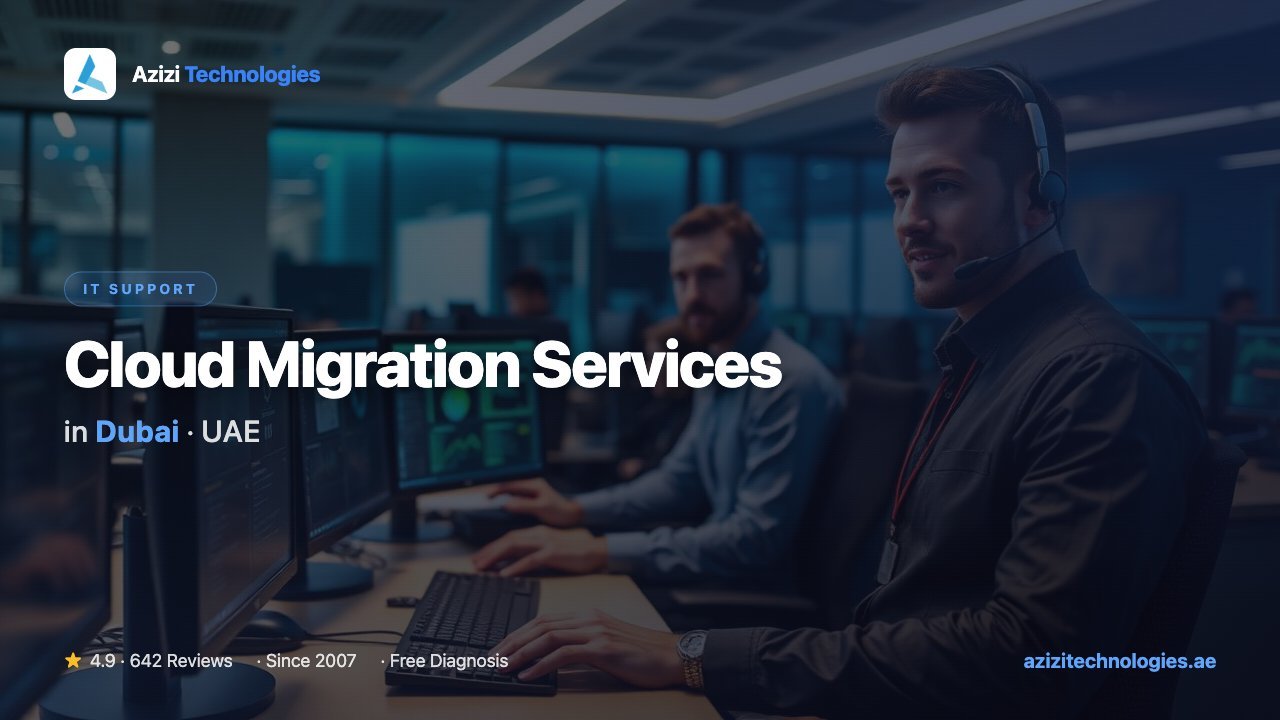 Cloud Migration Services in Dubai - IT Support specialist at Azizi Technologies, 4.9★ rated Cloud Migration Services in Dubai - IT Support specialist at Azizi Technologies, 4.9★ rated