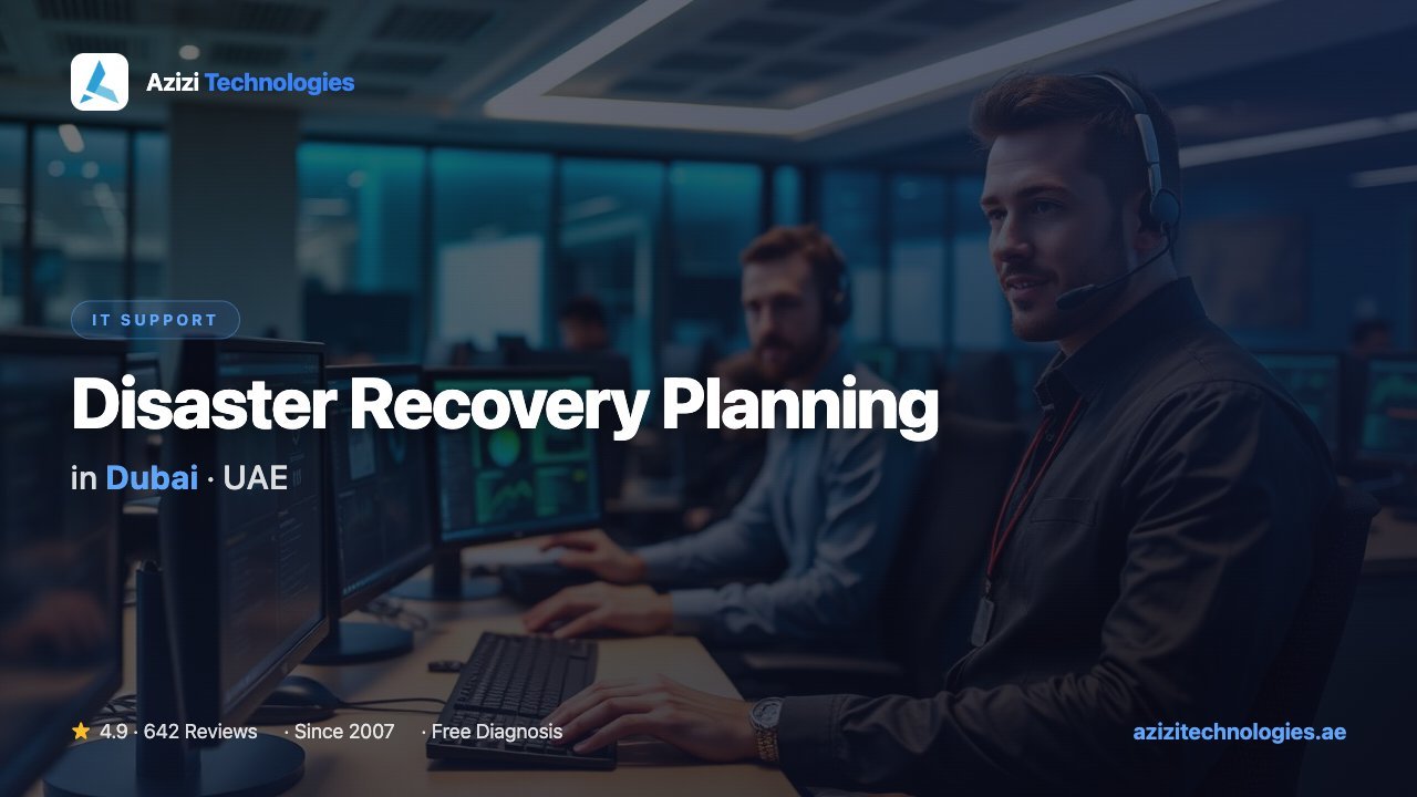 Disaster Recovery Planning in Dubai - IT Support specialist at Azizi Technologies, 4.9★ rated