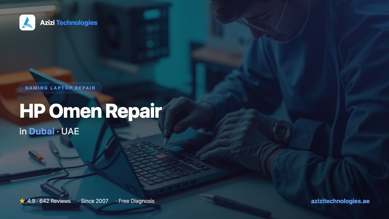 HP Omen Repair in Dubai - Gaming Laptop Repair specialist at Azizi Technologies, 4.9★ rated