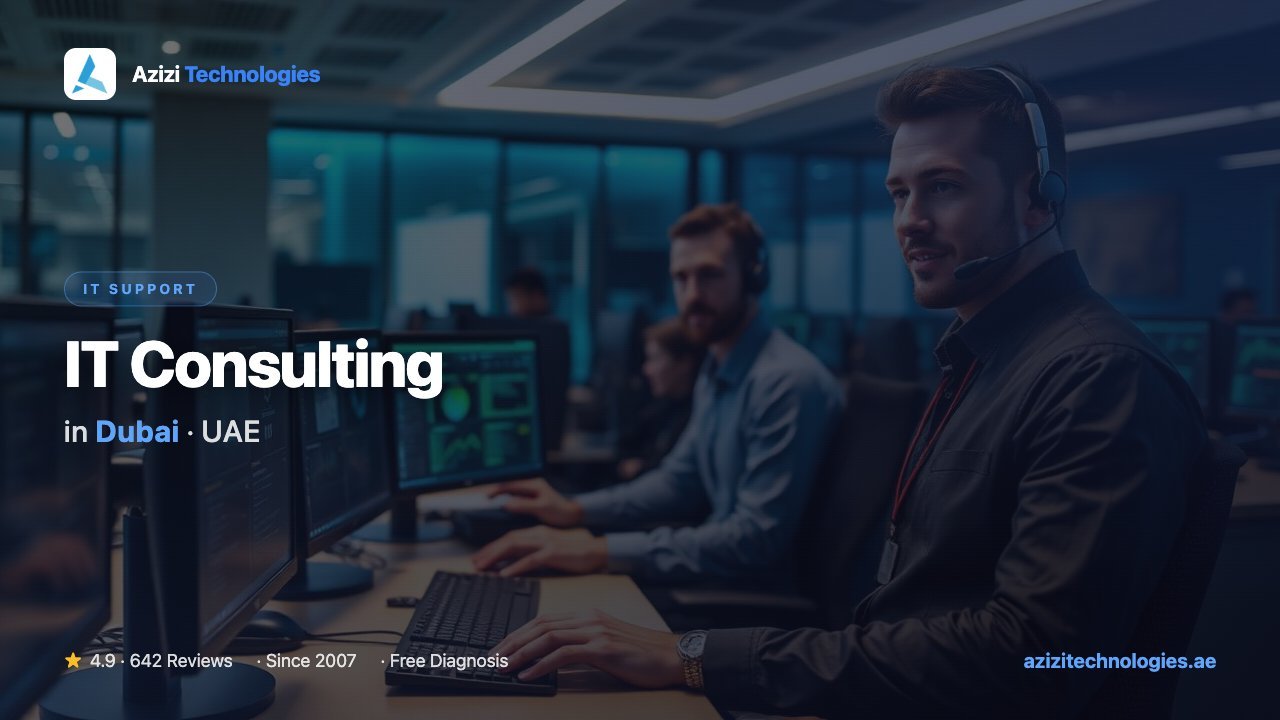 IT Consulting in Dubai - IT Support specialist at Azizi Technologies, 4.9★ rated