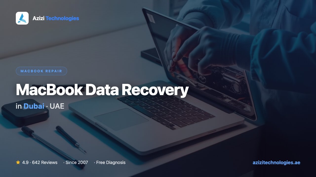 MacBook Data Recovery in Dubai - MacBook Repair specialist at Azizi Technologies, 4.9★ rated