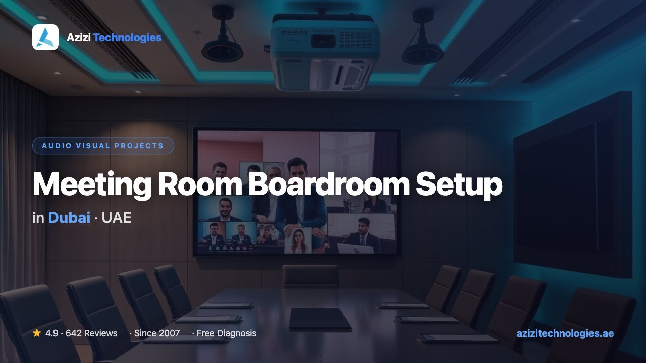 Meeting Room Boardroom Setup in Dubai - Audio Visual Projects specialist at Azizi Technologies, 4.9★ rated