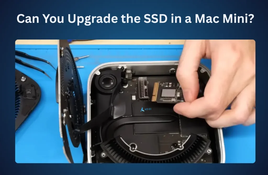 Can You Upgrade the SSD in a Mac Mini? Can You Upgrade the SSD in a Mac Mini
