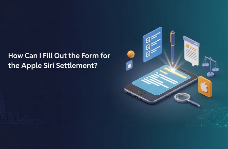 How Can I Fill Out the Form for the Apple Siri Settlement