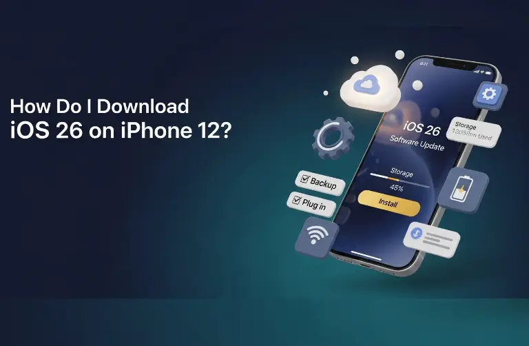 How Do I Download iOS 26 on iPhone 12