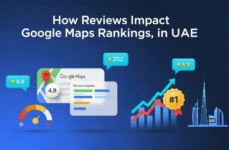 How Reviews Impact Google Maps Rankings in the UAE